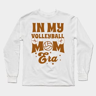 In My Volleyball Mom Era Long Sleeve T-Shirt